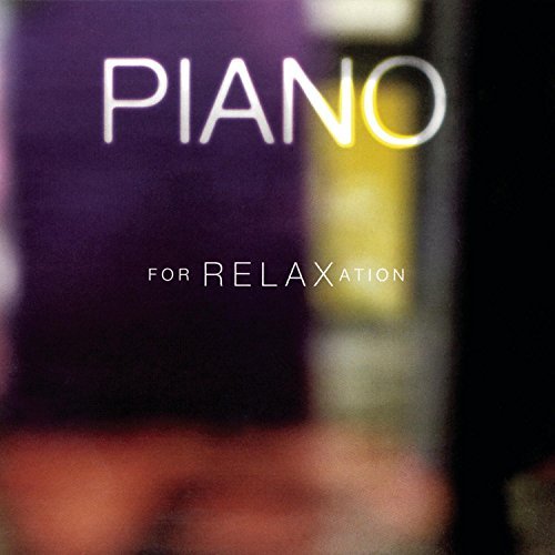 Piano For Relaxation/Piano For Relaxation@Oppitz (Pno)