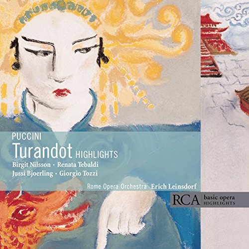 G. Puccini/Turandot-Hlts@Nilsson/Tebaldi/Bjorling/Tozzi@Leinsdorf/Rome Opera Orch
