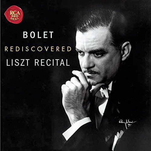 Jorge Bolet/Rediscovered Liszt Recital@Bolet (Pno)