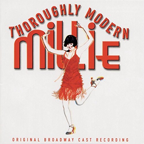 Broadway Cast Thoroughly Modern Millie 