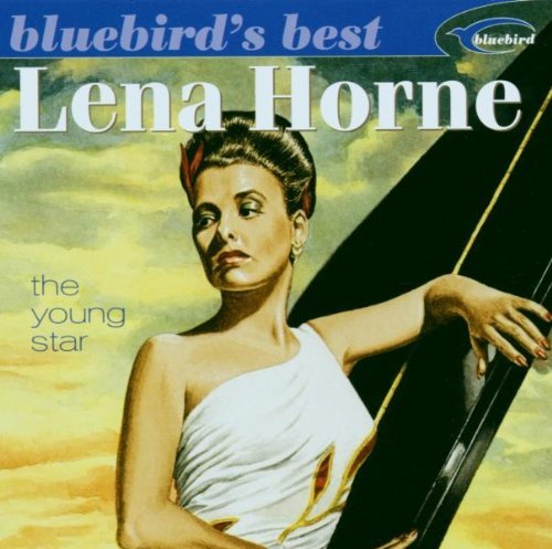 Lena Horne/Young Star@Bluebird's Best