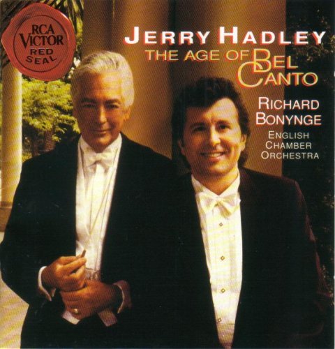 Jerry Hadley/Age Of Bel Canto
