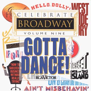 Celebrate Broadway/Vol. 9-Gotta Dance!@Bernstein/Sondheim/Herman/Lane@Celebrate Broadway