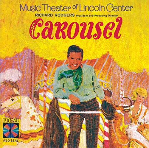 Carousel/1965 Lincoln Center Production@Music By Rodgers & Hammerstein