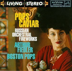 Arthur Fiedler/Pops Caviar