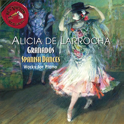 Alicia De Larrocha/Granados: Spanish Dances@De Larrocha (Pno)