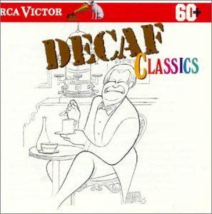 Decaf Classics/Decaf Classics