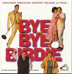 Bye Bye Birdie Tv Soundtrack Alexander Williams Wendt Daly Phillips Kudisch 