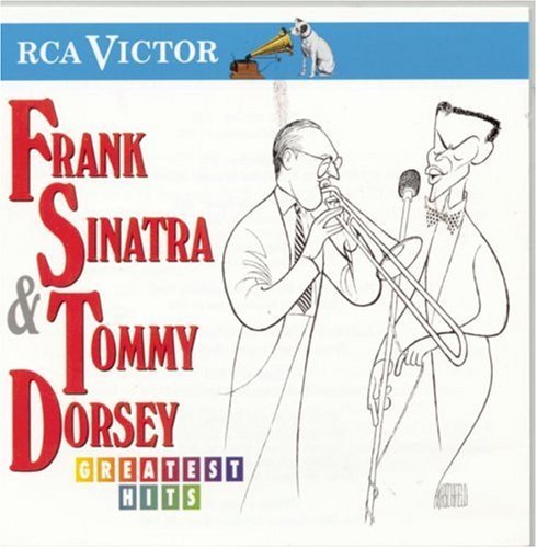 Dorsey/Sinatra/Greatest Hits