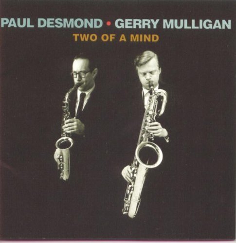 Desmond/Mulligan/Two Of A Mind