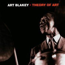 Art Blakey Theory Of Art 