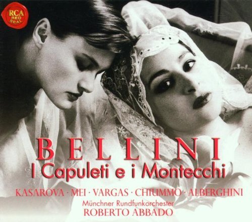 V. Bellini/Bellini: I Capuleti@Kasarova (Mez)/Mei (Sop)