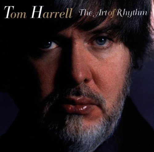 Tom Harrell/Art Of Rhythm