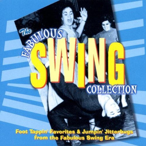Fabulous Swing Collection/Fabulous Swing Collection@Goodman/Miller/Dorsey/Calloway@Fabulous Collection