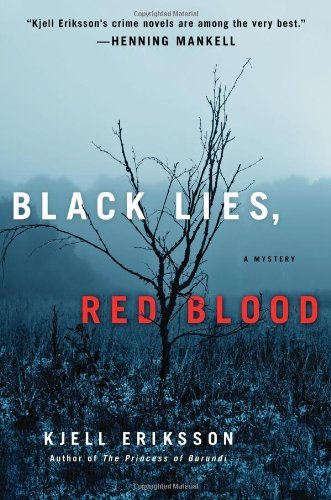 Kjell Eriksson/Black Lies, Red Blood