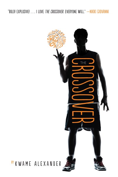Kwame Alexander/The Crossover