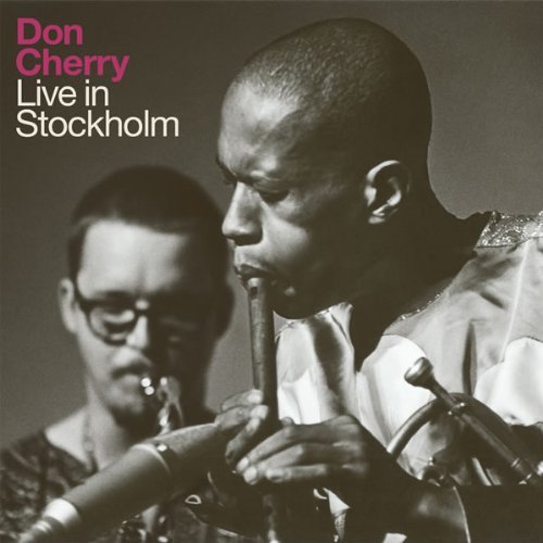 Don Cherry/Maffy Falay/Tommy K/Don Cherry Live In Stockholm
