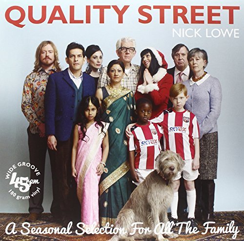 Nick Lowe/Quality Street: A Seasonal Selection For all The Family@Quality Street: A Seasonal Selection For All The F