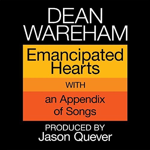 Dean Wareham Emancipated Hearts 