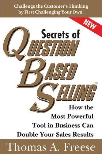 Thomas Freese/The Secrets of Question-Based Selling@2 Revised