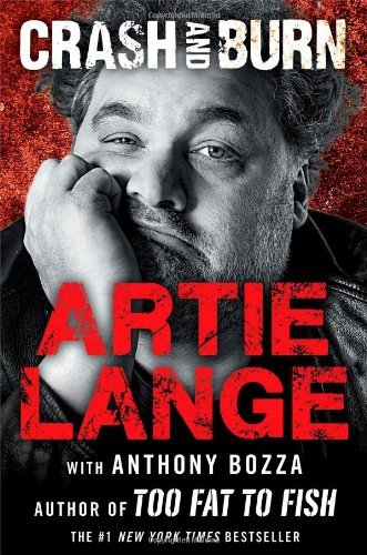 Artie Lange/Crash and Burn