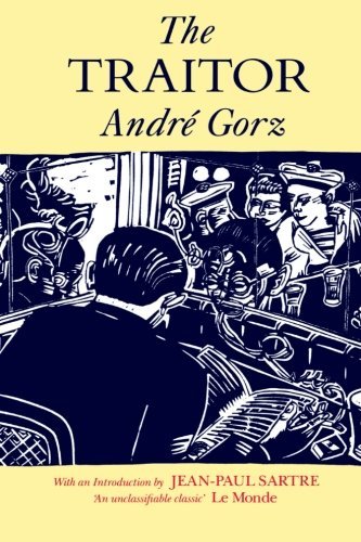 Andre Gorz/The Traitor