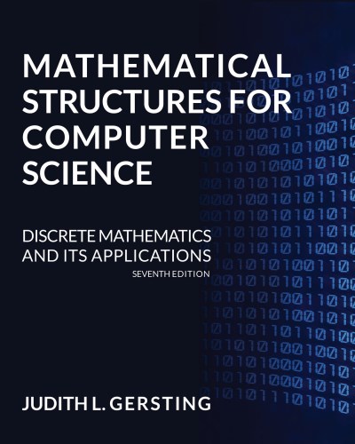 Judith L. Gersting Mathematical Structures For Computer Science 0007 Edition; 