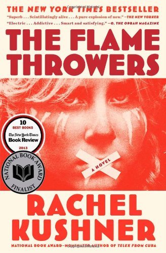Rachel Kushner/The Flamethrowers