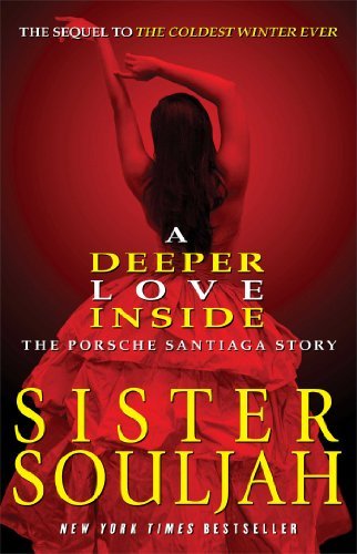 Sister Souljah/A Deeper Love Inside@The Porsche Santiaga Story