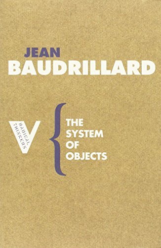 Jean Baudrillard The System Of Objects 