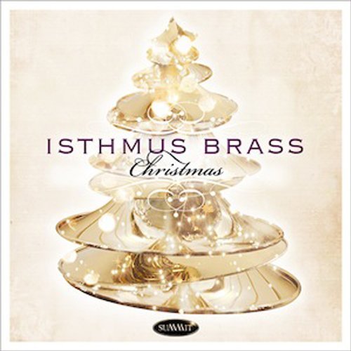 Isthmus Brass/Isthmus Brass Christmas