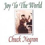Chuck Negron/Joy To The World