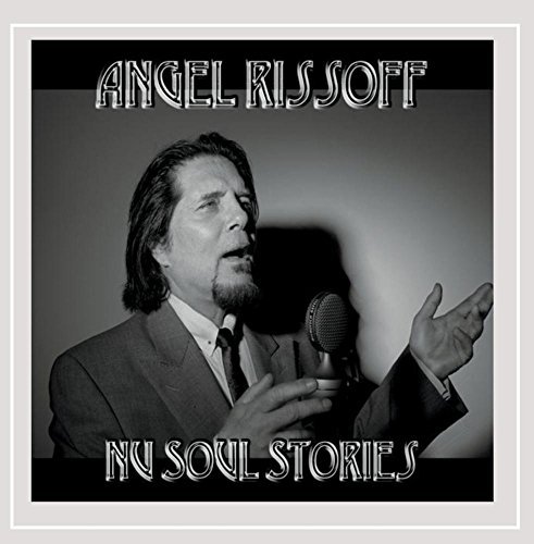 Angel Rissoff/Nu Soul Stories