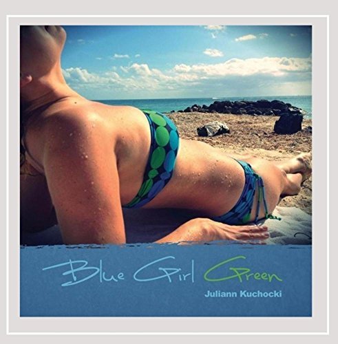 Juliann Kuchocki/Blue Girl Green