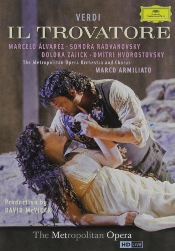 Giuseppe Verdi/Il Trovatore@Alvarez/Radvanovsky/Armiliato