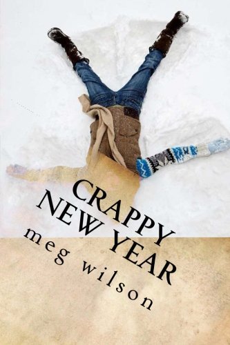 Meg Wilson Crappy New Year 