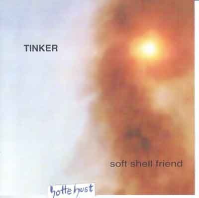 Tinker/Soft Shell Friend