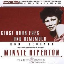 Minnie Riperton/Close Your Eyes & Remember