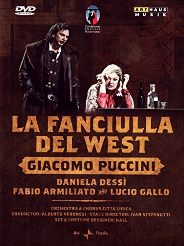 Giacomo Puccini/La Fanciulla Del West