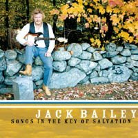 Jack Bailey Songs In The Key Of Salvation 
