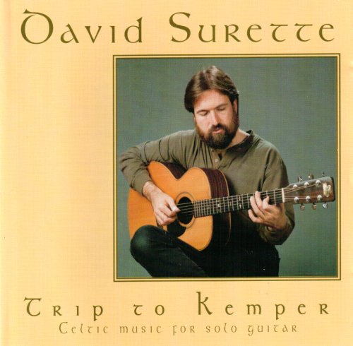 David Surette Trip To Kemper Celtic Music For Solo Guitar 