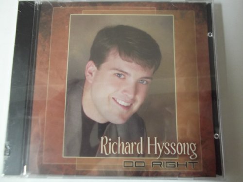 Richard Hyssong Do Right 
