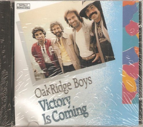 Oak Ridge Boys/Vol. 1 - Victory Is Coming
