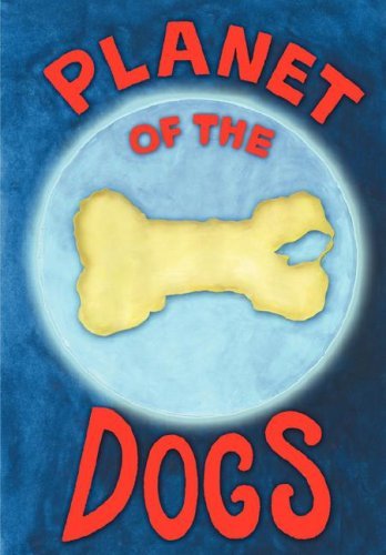 Robert McCarty/Planet of the Dogs