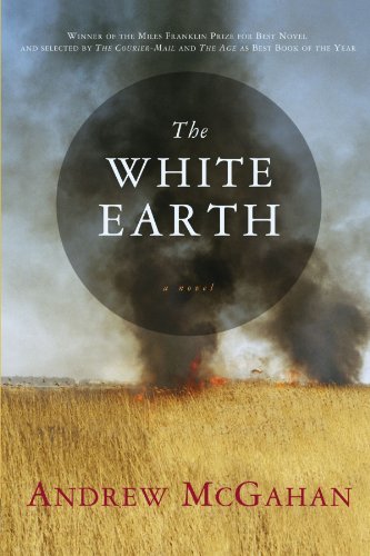 Andrew McGahan/White Earth