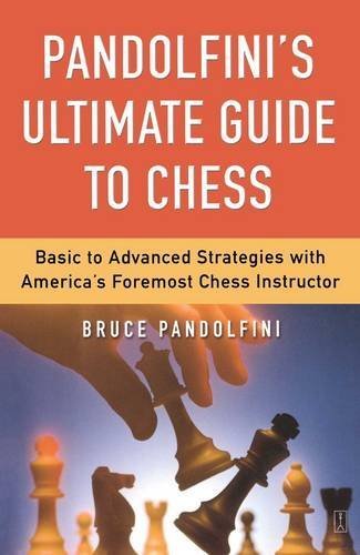 Bruce Pandolfini/Pandolfini's Ultimate Guide to Chess@Original