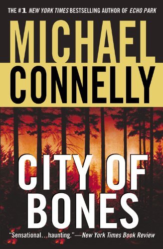 Michael Connelly/City of Bones