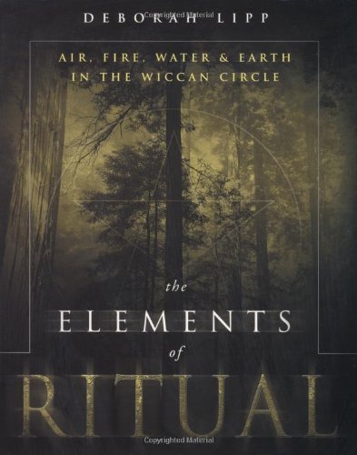 Deborah Lipp/The Elements of Ritual