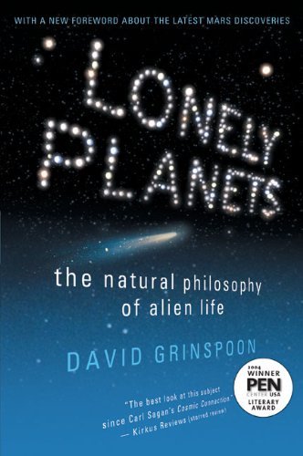 David Harry Grinspoon/Lonely Planets: The Natural Philosophy Of Alien Li