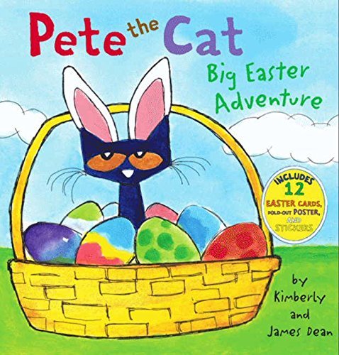James Dean/Pete the Cat@ Big Easter Adventure [With 12 Easter Cards and Po